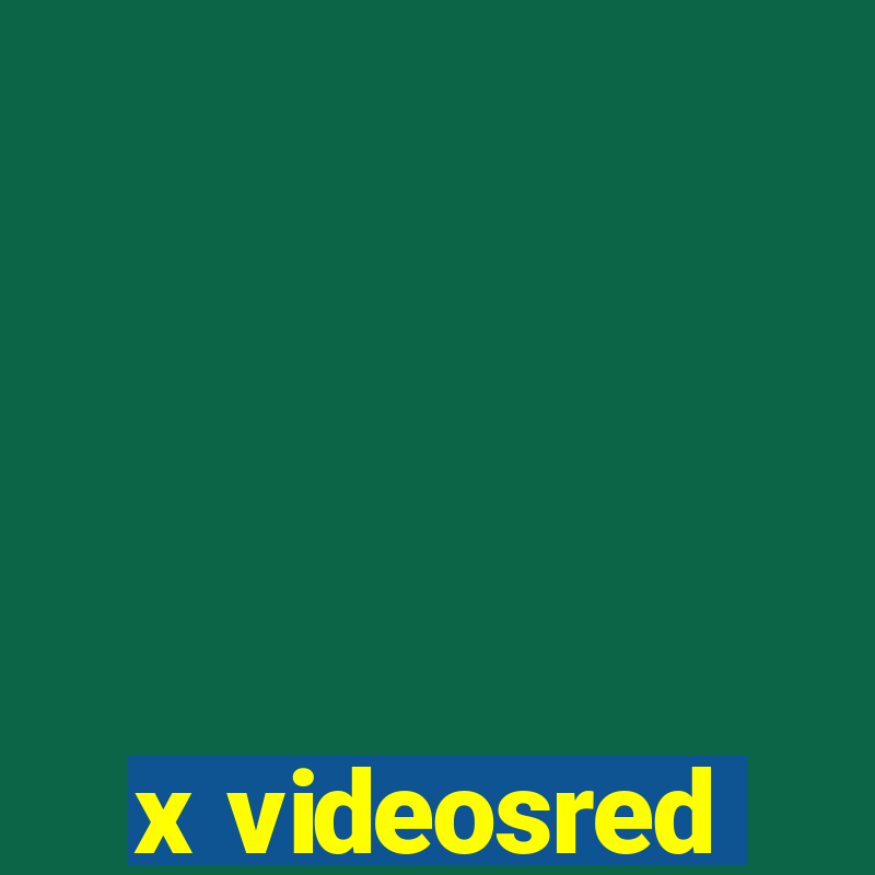 x videosred